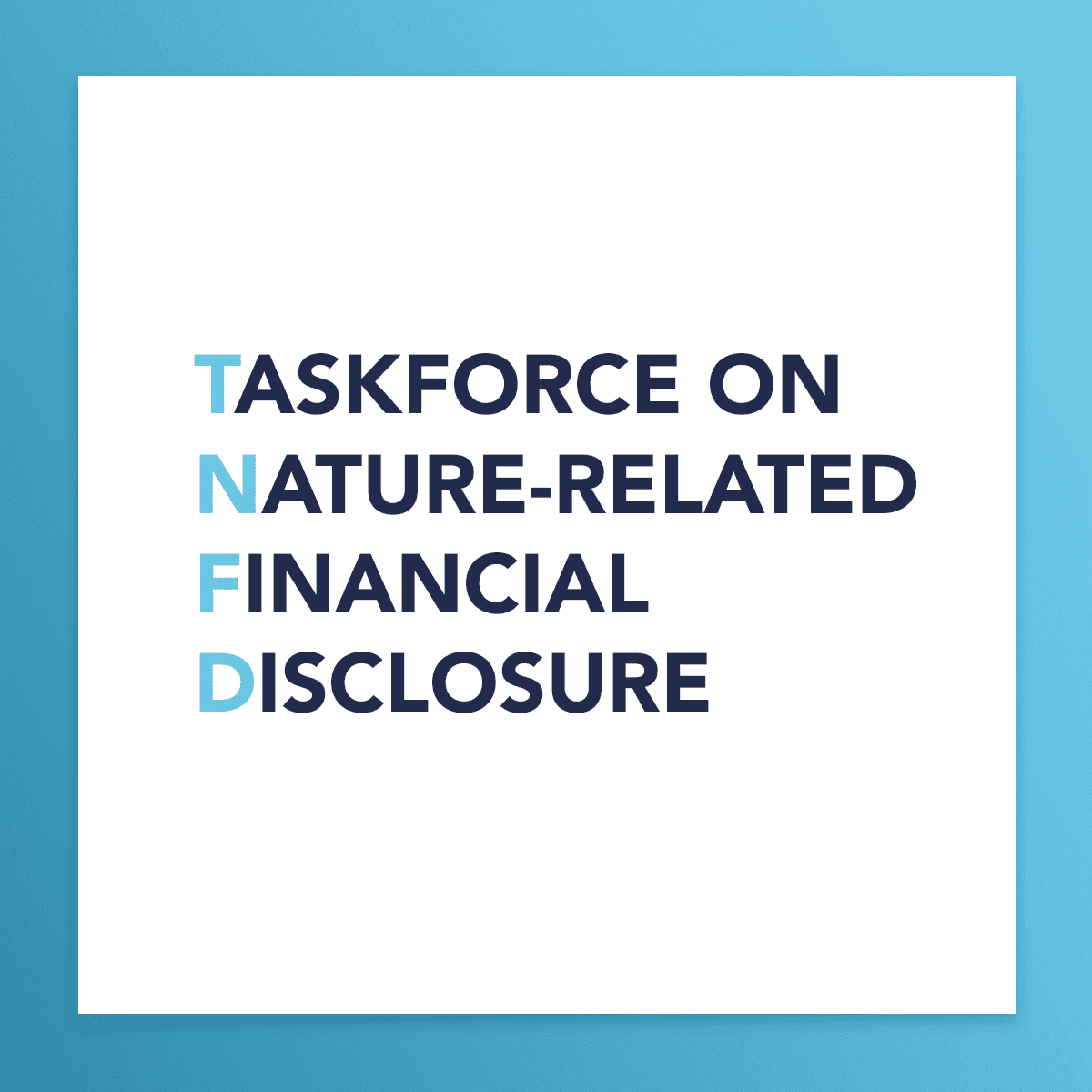 Illusrtation Taskforce on nature-related financial disclosure