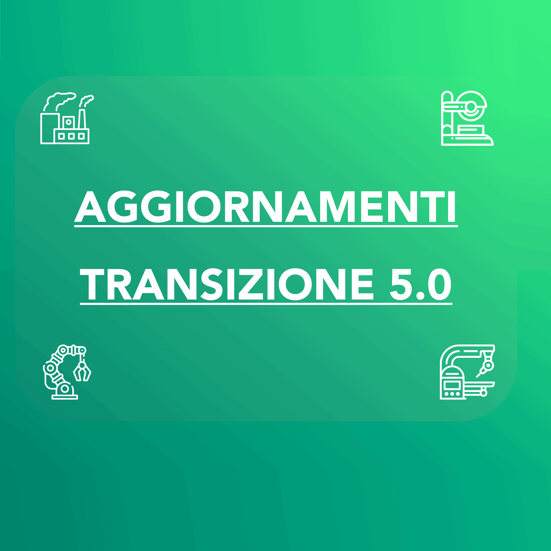 Piano Transizione 5.0: aggiornamenti