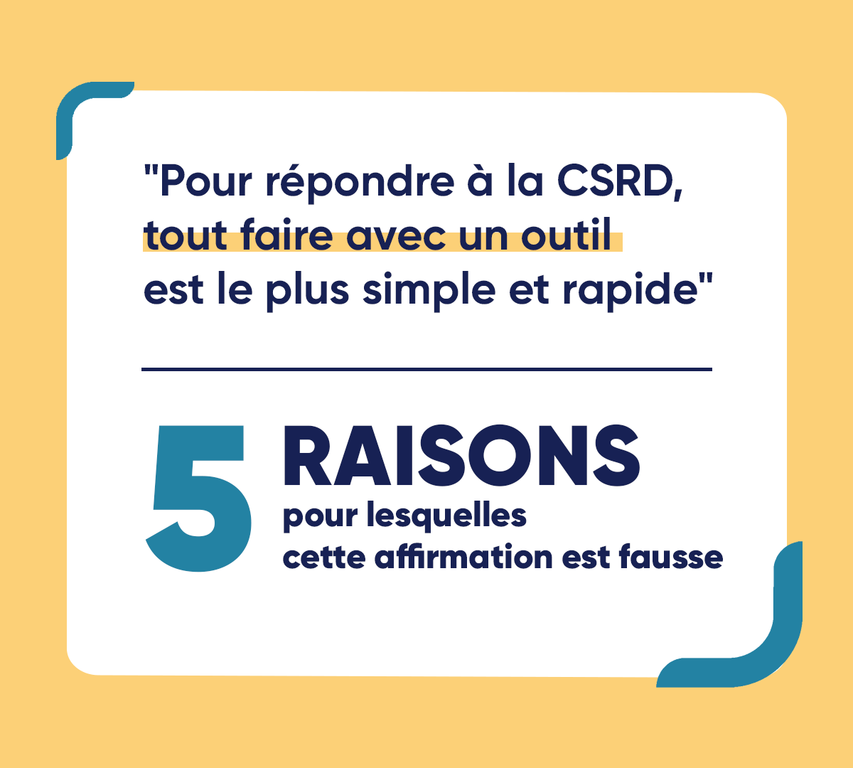 "Pour répondre à la CSRD, tout faire avec un outil est le plus simple et rapide" 5 raisons pour lesquelles cette affirmation est fausse